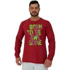 Camiseta Manga Longa Moletinho MXD Conceito Born To Be Awesome