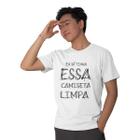 Camiseta Masculina Última Camiseta Limpa Várias Cores