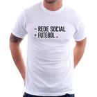 Camiseta Menos Rede Social, Mais Futebol - Foca na Moda