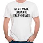 Camiseta mente vazia oficina do carboidrato camisa divertida