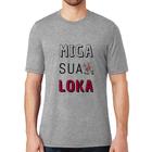 Camiseta Miga Sua Loka - Foca na Moda