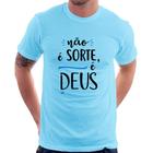 Camiseta Não é sorte, é Deus - Foca na Moda