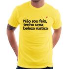 Camiseta Não sou feio, tenho uma beleza rústica - Foca na Moda