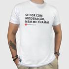 Camiseta Nem Me Chama Unibutec