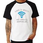 Camiseta Raglan Home Is Where Wifi Connects Automatically - Foca na Moda