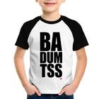 Camiseta Raglan Infantil BA DUM TSS - Foca na Moda