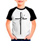 Camiseta Raglan Infantil Fé Gospel Católica Religioso 01