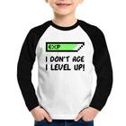 Camiseta Raglan Infantil I Don't Age, I Level Up Manga Longa - Foca na Moda