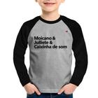 Camiseta Raglan Infantil Moicano & Julliete & Caixinha de Som Manga Longa - Foca na Moda