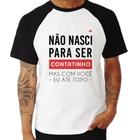 Camiseta Raglan Não nasci para ser contatinho - Foca na Moda