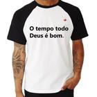 Camiseta Raglan O tempo todo Deus é bom - Foca na Moda