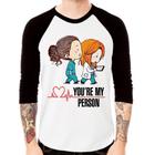 Camiseta Raglan You're My Person Manga 3/4 - Foca na Moda