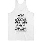 Camiseta Regata Axe Sarava Aleluia Amem Shalom Namaste