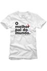 Camiseta Reserva Melhor Pai Casual Reserva