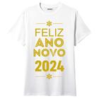 Camiseta Reveillon Feliz Ano Novo 2024 Modelo 3