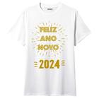 Camiseta Reveillon Feliz Ano Novo 2024 Modelo 9