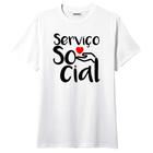 Camiseta Serviço Social Assistente Social