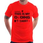 Camiseta This is my coding t-shirt - Foca na Moda