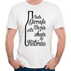 Camiseta toda garrafa vazia está cheia de historias camisa