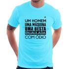 Camiseta Um homem, uma máquina, uma besta enjaulada com ódio - Foca na Moda