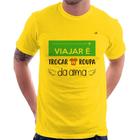 Camiseta Viajar é trocar a roupa da alma - Foca na Moda