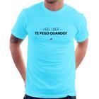 Camiseta Virei uber, te pego quando - Foca na Moda