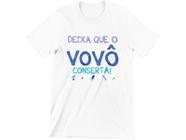 Camiseta Vovô Presente Dia Dos Pais Frase Avô Nomes Branca