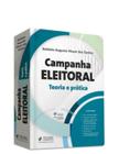 Campanha eleitoral teoria e prática