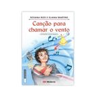 Canção Chamar O Vento - Coleção Girassol - Editora Moderna