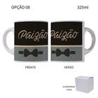 Caneca 325ml Feliz Dia Do Pais Melhor Pai Do Mundo Super Pai