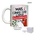 Caneca 325ml Flork V2 Mais Conhecido Como Banco 24Horas