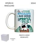 Caneca 325ml Flork V2 Professor Se é linda, inteligente