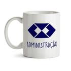 Caneca Administração Tudo depende de mim