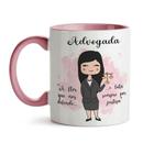 Caneca Advogada Feminina 02 Alça e Interior Rosa Claro - Maluco por Caneca