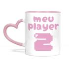 Caneca alça de coração rosa - meu player 2