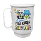 Caneca Alumínio 500ml Hoje não tô boa pra beber tô excelente