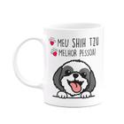 Caneca Branca 325ml - Meu Shih Tzu, melhor pessoa! M2