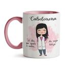 Caneca Cabeleireira 02 Feminina Alça e Interior Rosa - Maluco por Caneca