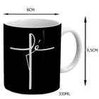 Caneca Café Chá Presente Deus Fé 330Ml - Sude Presentes