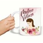 Caneca Cerâmica 325ML Evangélica Mulher Virtuosa - Naltic