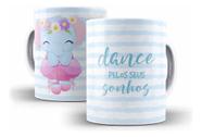 Caneca Cerâmica Ballet Bailarina Frases Desenhos Dança