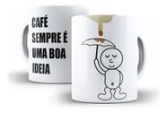 Caneca Cerâmica Desenho Café Engraçado Boa Ideia 5909 - Los Kanequeiros