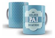 Caneca Cerâmica Presente Melhor Pai Do Mundo Legal 01760 - Los Kanequeiros