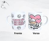 Caneca de Cerâmica - O amor não tem raça, tem patas Mae de gato