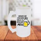 Caneca De Chopp Jateada Deixa De Encher Meu Saco E Encha Meu Copo Cervejada - MEGA OFERTA! - jkb