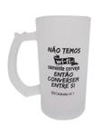 Caneca de Chopp Não Temos Wi-fi de Vidro 480ml