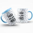 Caneca Dia das Mães Presente Lembrancinha *pan20/004