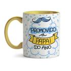 Caneca Dia dos Pais Promovido a Papai do Ano Alça e Interior Amarelo