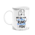 Caneca Divertida Flork - Rumo na vida - JPS INFO