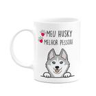 Caneca Dog - Meu Husky siberiano, melhor pessoa! M3